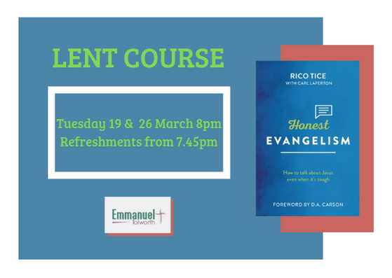 Honest Evangelism – Lent Course 2019