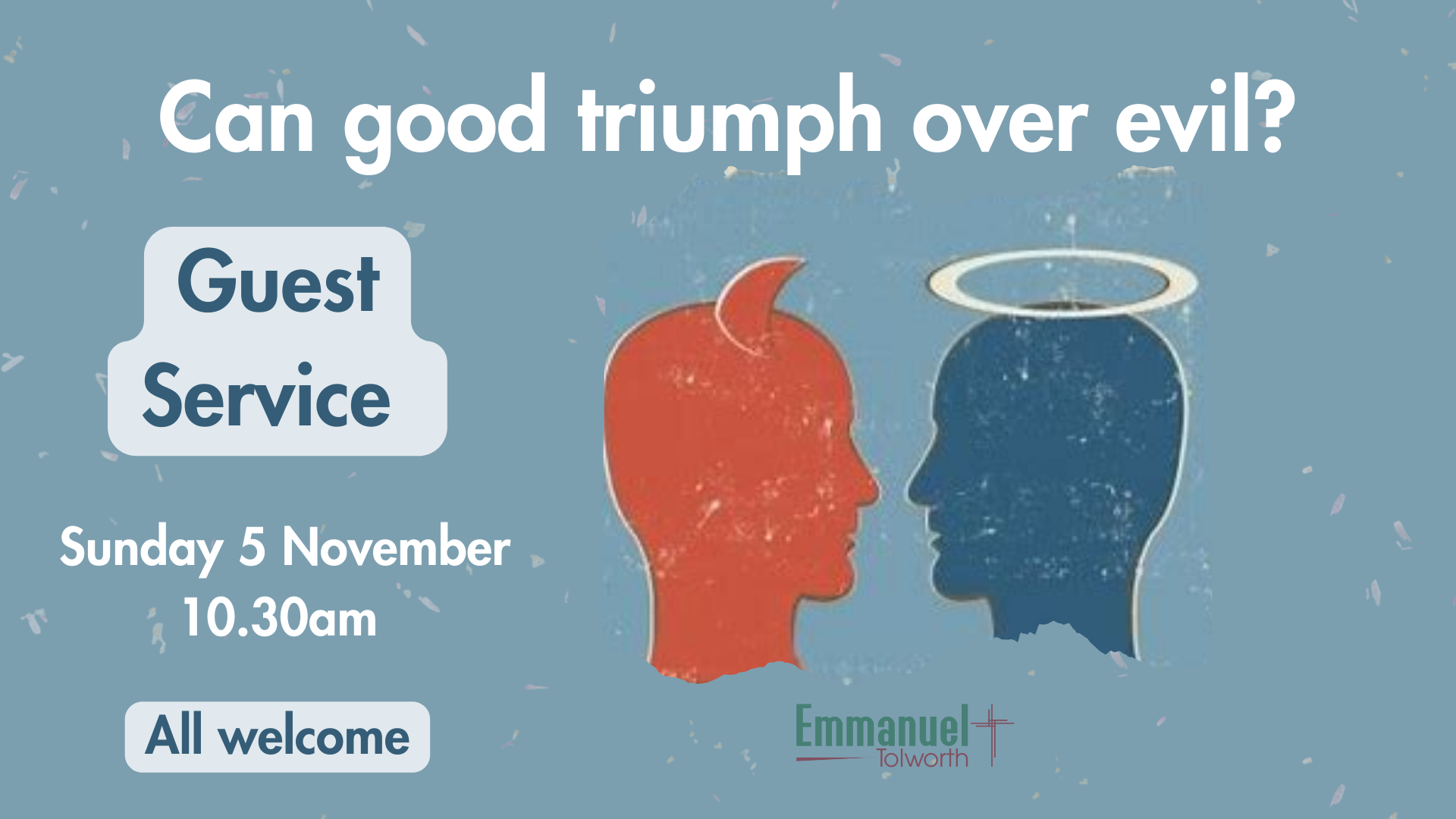 Guest Service – Can Good Triumph Over Evil? – Mark 5:1-20