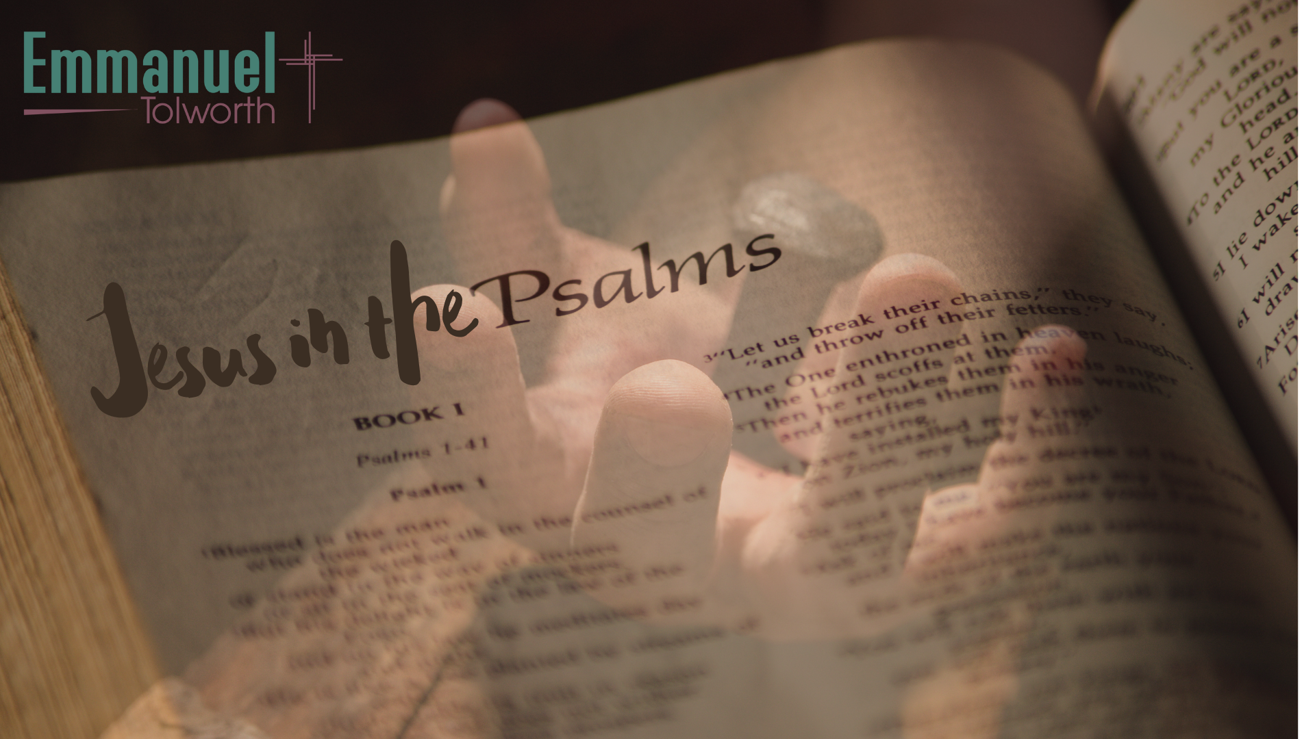 Psalm 16 – The Resurrected Man